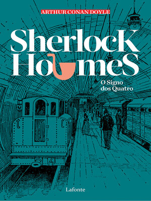 cover image of Sherlock Holmes--O Signo dos Quatro